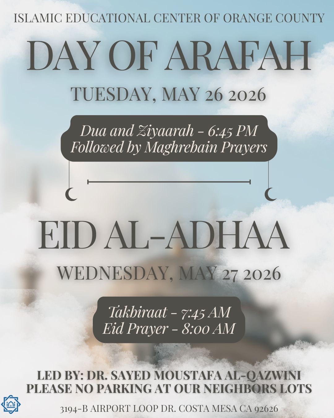 Day of Arafah and Eid Prayers at the IECOC